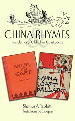 China Rhymes by A'Rabbitt, Shamus