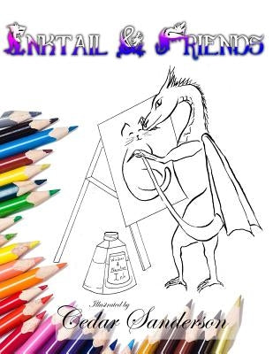 Inktail & Friends: A Coloring Book by Sanderson, Cedar