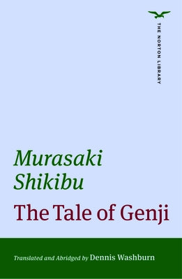 The Tale of Genji by Shikibu, Murasaki