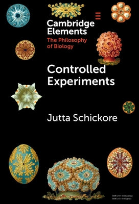 Controlled Experiments by Schickore, Jutta