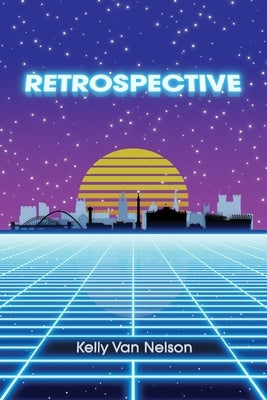 Retrospective by Van Nelson, Kelly