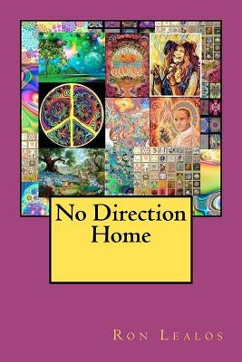 No Direction Home by Lealos, Ron