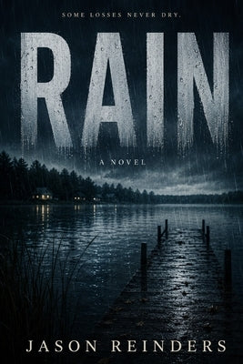 Rain by Reinders, Jason