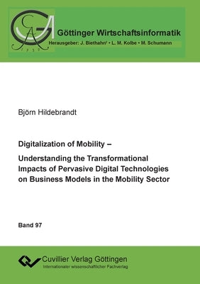 Digitalization of Mobility by Hildebrandt, Björn