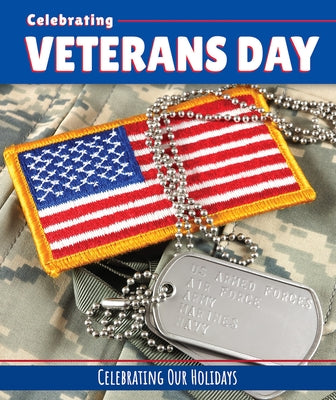 Celebrating Veterans Day by Morgan, Elizabeth