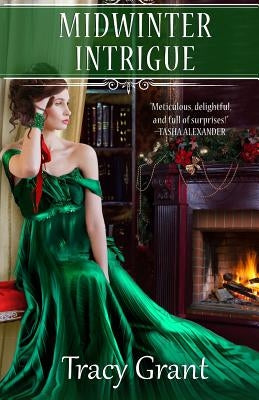 Midwinter Intrigue by Grant, Tracy