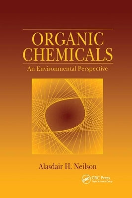 Organic Chemicals by Neilson, Alasdair H.