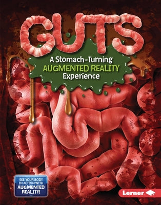 Guts (a Stomach-Turning Augmented Reality Experience) by Leed, Percy