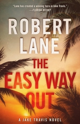 The Easy Way Out by Lane, Robert