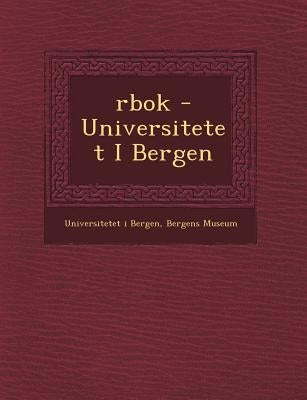 Rbok - Universitetet I Bergen by Bergen, Universitetet I.