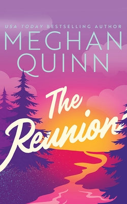 The Reunion by Quinn, Meghan