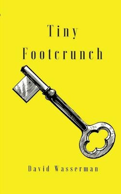 Tiny Footcrunch by Wasserman, David