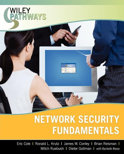 Network Security Fundamentals by Cole, Eric