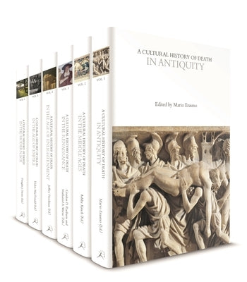 A Cultural History of Death: Volumes 1-6 by Davies, Douglas