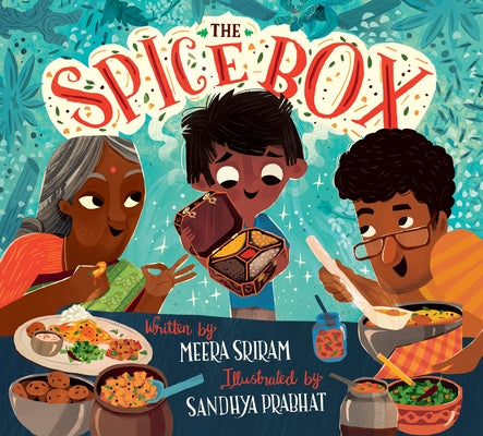 The Spice Box by Sriram, Meera