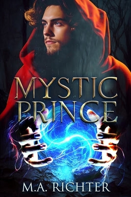 Mystic Prince by Richter, M. A.