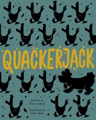 Quackerjack by Hahn, Peter