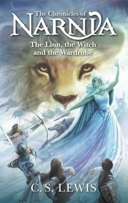 Lion, the Witch, and the Wardrobe by Lewis, C. S.