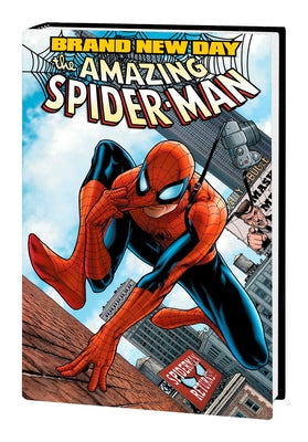 Spider-Man: Brand New Day Omnibus Vol. 1 by Slott, Dan
