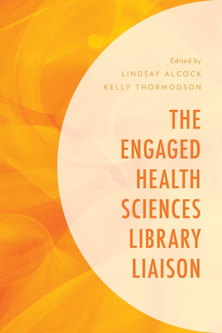Medical Library Association Books Series by Alcock, Lindsay