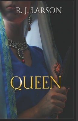 Queen by Gramckow, Kacy M.