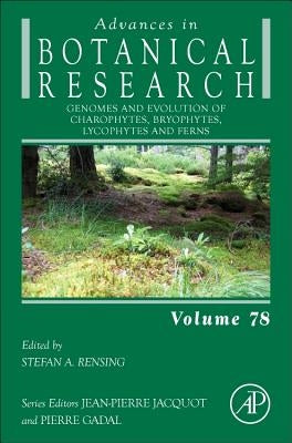 Genomes and Evolution of Charophytes, Bryophytes, Lycophytes and Ferns: Volume 78 by Rensing, Stefan