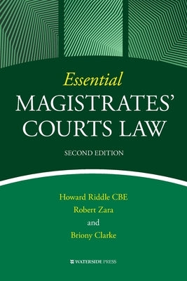 Essential Magistrates' Courts Law by Riddle, Howard