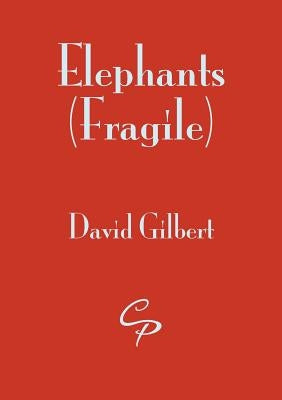 Elephants (Fragile) by Gilbert, David