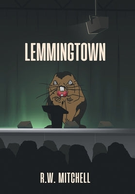 Lemmingtown by Mitchell, R. W.