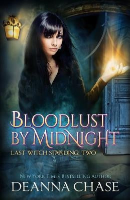 Bloodlust By Midnight by Chase, Deanna