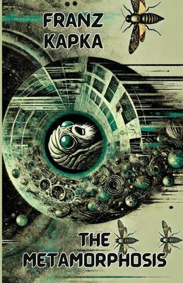The Metamorphosis(Illustrated) by Kafka, Franz