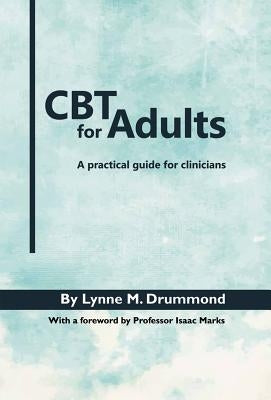 CBT for Adults by Drummond, Lynne M.