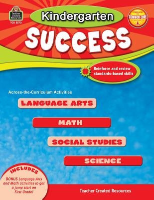 Kindergarten Success by Collins, Susan Mackey
