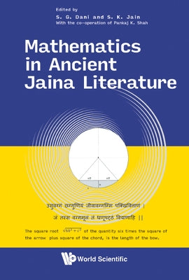 Mathematics in Ancient Jaina Literature by Jain, Surender K.