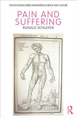 Pain and Suffering by Schleifer, Ronald