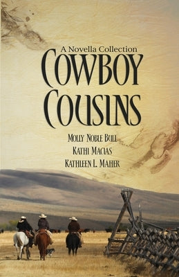 Cowboy Cousins by Bull, Molly Noble