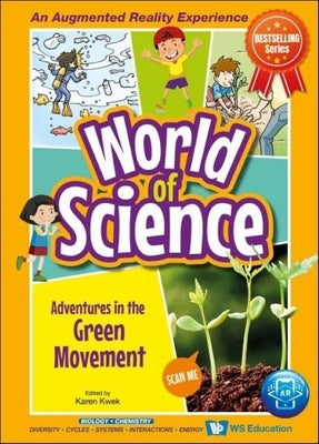 Adventures in the Green Movement by Kwek, Karen