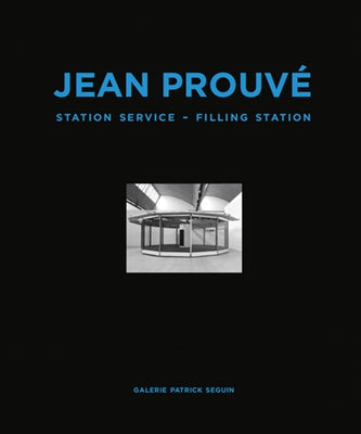 Jean Prouvé Filling Station by Prouvé, Jean