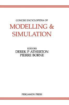 Concise Encyclopedia of Modelling and Simulation: Volume 5 by Atherton, D. P.