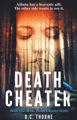 Death Cheater by Thorne, D. C.