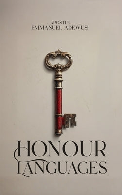 Honour Languages by Adewusi, Emmanuel