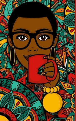 Journal Diary of a Creative Black Girl - Volume II by Bazemore, Jamesha