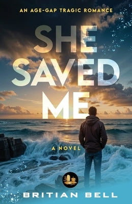 She Saved Me by Bell, Britian
