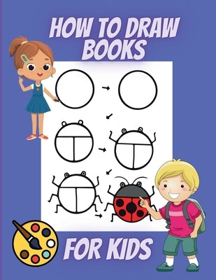 How to Draw Books for Kids by Wilkins, Henriette