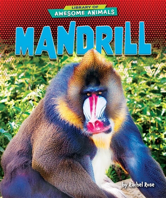 Mandrill by Rose, Rachel