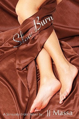 Slow Burn by Massa, J. J.