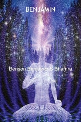 Benjamin by Bhamra, Benson Benjamin S.