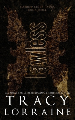 Lawless: Discreet Edition by Lorraine, Tracy