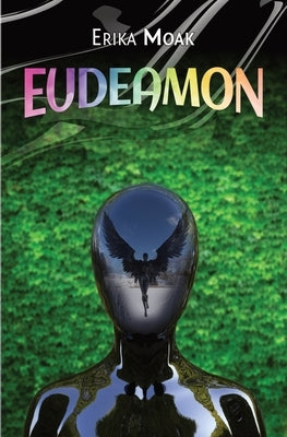 Eudeamon by Moak, Erika