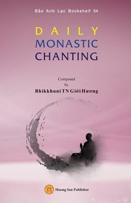 Daily Monastic Chanting by Bhikkhunī, Giới Hươ